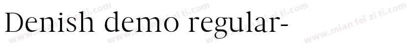 Denish demo regular字体转换